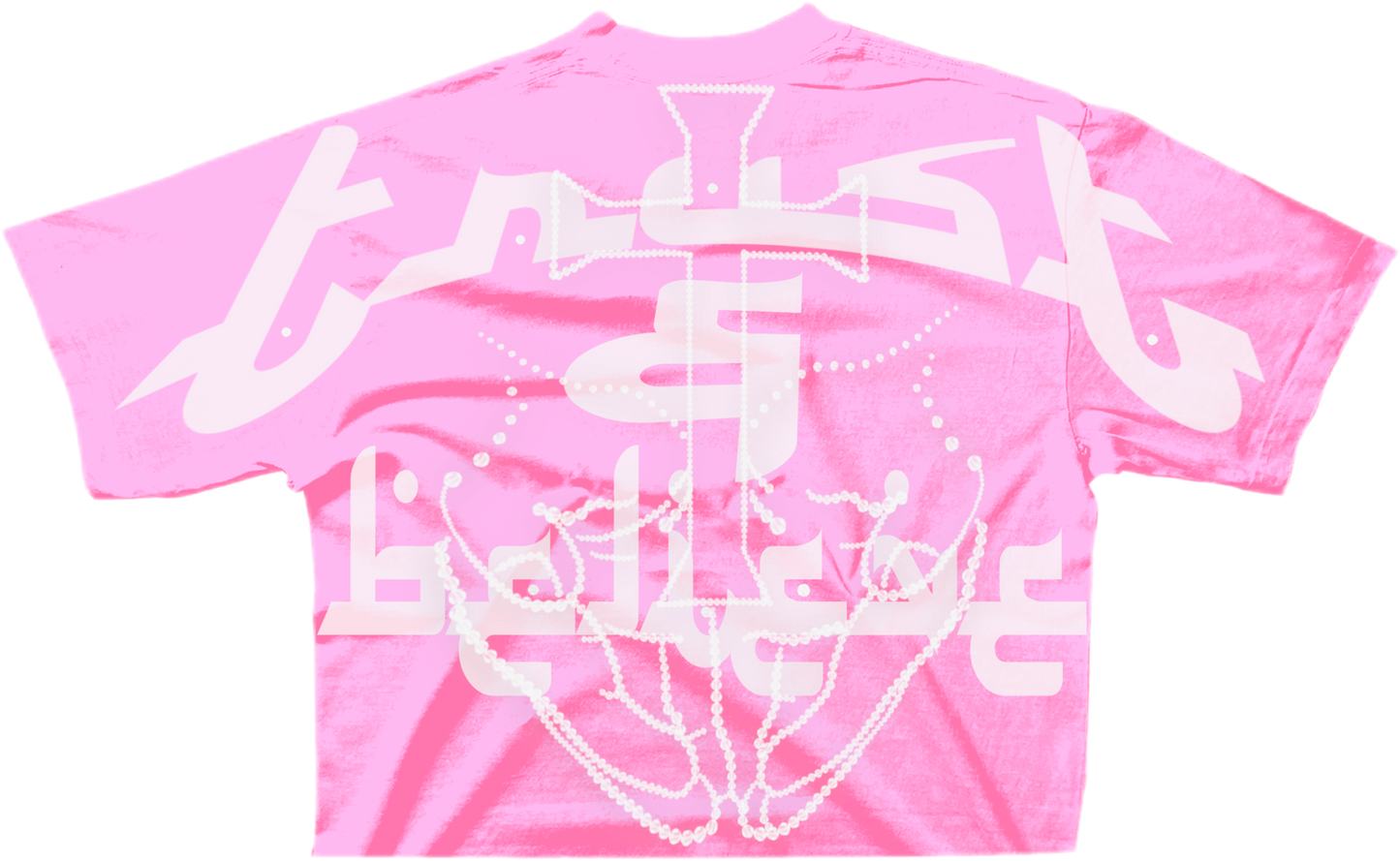 Pink/White Trust and Believe "Tee"